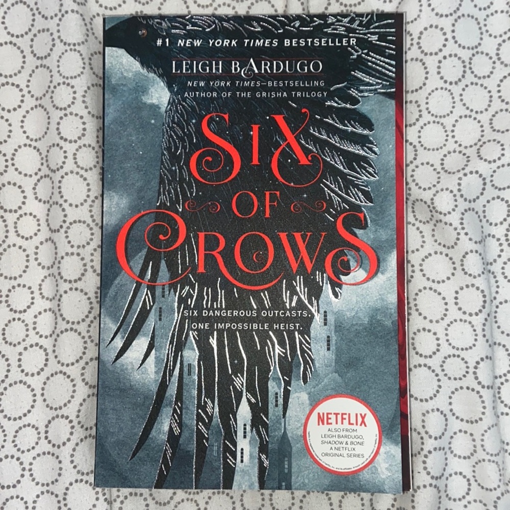 “Six of Crows” by Leigh Bardugo | paperback | Grishaverse